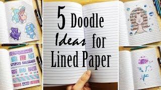 5 Doodle Ideas for Lined Paper: Drawing in Notebooks