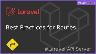 Ep12 - Laravel API Routes Best Practices