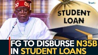 FG To Disburse N35 Billion In Student Loans + Economic Implications Of Scheme | Business Daily