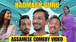 Badmash Guru || Rubul Patra Comedy Video || Aloopitika Entertainment || Assamese Funny Video