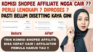 PASTI BERHASIL!! CARA MENGATASI KOMISI SHOPEE AFFILIATE TIDAK MASUK / PERLU LENGKAPI / DIPROSES