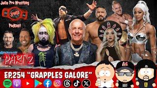 "Grapples Galore" - Episode 254 - Part 2 - Juice Pro Wrestling