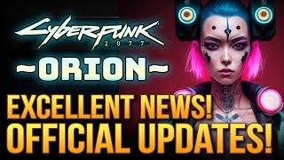 Cyberpunk 2077 Sequel Orion Gets An Official Update! Excellent News! Open World Features and More!