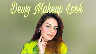 Dewy Makeup Look | Glossy Makeup Look | Neelanjana Bindra