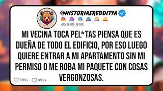 Mi VECINA Toca Pel*tas Piensa que es Dueña de TODO el Edificio, Por eso Luego Quiere Entrar a mi...