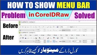 How to show Menu bar in coreldraw and how to Visible coreldraw menu bar in Windows 10