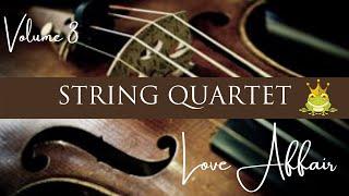 String Quartet Love Affair Volume 3 #royal composer