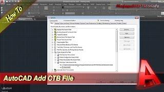 AutoCAD How To Add CTB File