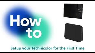 How to Setup your Technicolor 4134 for the First Time