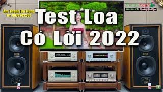 Liên Khúc Nhạc Trữ Tình Có Lời 2022 - Test Loa Cực Phê Âm Thanh Chất Lượng cao Lossless Bass&Treble