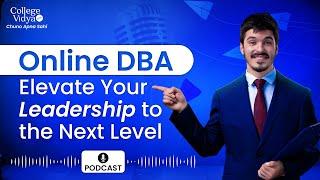 Enroll Now - Online DBA Elevate Your Leadership to the Next Level!