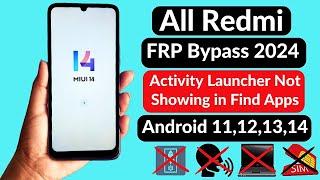 All Redmi/Xiaomi Miui 14 Frp Bypass 2024 Android 13/14 | Google Account Without Pc |  Find apps