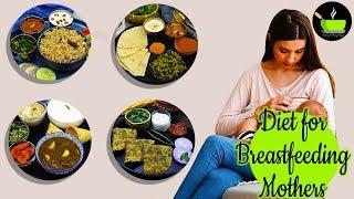 Diet For New Mothers & Breastfeeding Mothers | 9 Indian Recipes To Increase Milk Supply