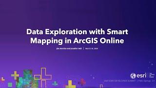 Data Exploration with Smart Mapping in ArcGIS Online