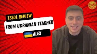 ITTA: TESOL Review from Ukranian Teacher Alex