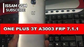 ONE PLUS 3T FRP REMOVE A3003 google account bypass easy