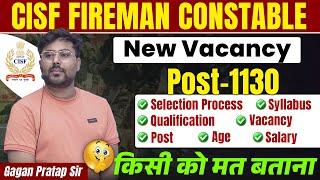 CISF FIREMAN CONSTABLE New Vacancy 2024 Post -Gagan Pratap Sir #cisf #vacancy #bharti #job