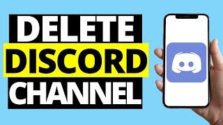 How To Delete Channel On Discord Mobile