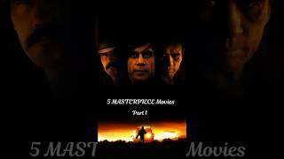 5 MASTERPIECE Movies Part 1