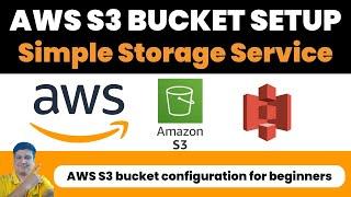 Setting up your first AWS S3 bucket - A step-by-step guide