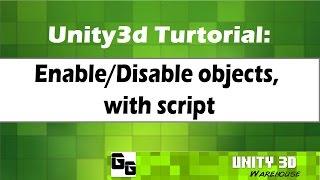 Unity Enable Disable objects, with script