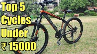 Best Cycles Under 15000 in India | Top 5 MTB Cycle Under 15000 | ST 50, Jackrabbit | 2020 |