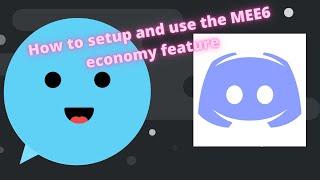 How to use the Economy feature (MEE6) Discord! Brand new feature!