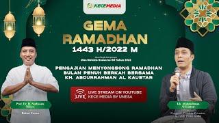 PENGAJIAN MENYONGSONG RAMADHAN BULAN PENUH BERKAH BERSAMA KH. ABUDURRAHMAN AL KAUTSAR