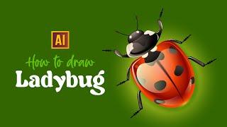 DRAWING A LADYBUG + HOW TO USE IT IN GRAPHIC DESIGN | TUTORIAL IN ADOBE ILLUSTRATOR