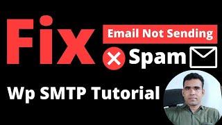 Fix WordPress Website Email Not Sending Issue Bangla || How to Fix WordPress Email Spam Issue