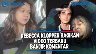 Rebecca Klopper Bagikan  Video Terbaru usai Video 47 Detik Viral