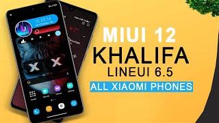 MIUI 12 Themes: Khalifa LineUi 6.5 Dope Theme For All Redmi & Xiaomi Phones | Like a PRO in 2020