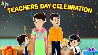 Teacher's Day Celebration | Teacher's Day Special | Animated Stories | English Cartoon | Moral Story