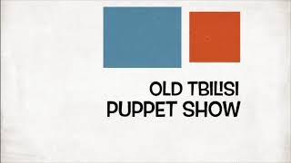 GEORGIA:Puppet show ,Tbilisi