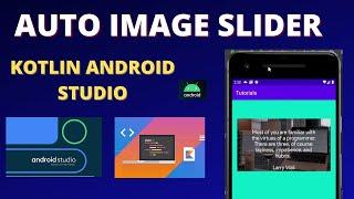 Auto Image Slider using View Pager2 Kotlin Android Studio