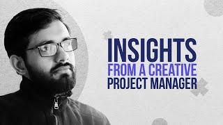 The Reality of Being a Creative Project Manager