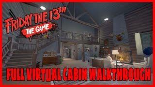 FULL VIRTUAL CABIN WALK THROUGH (FRIDAY THE 13TH THE GAME)