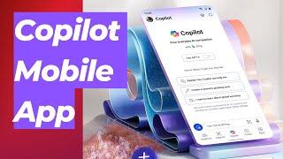 Copilot : Microsoft 365 Mobile app iOS and Android  | Microsoft Office App on Android & iOS |Copilot