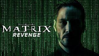 The Matrix: Revenge - Fan Film