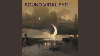 Sound Viral Fyp