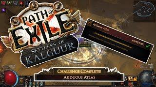 Arduous Atlas Challenge - Path of Exile Settlers of Kalguur EP35 - POE 3.25 #pathofexile