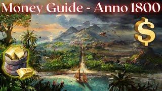 6 Ways to make money in Anno 1800 (Simple Guide)