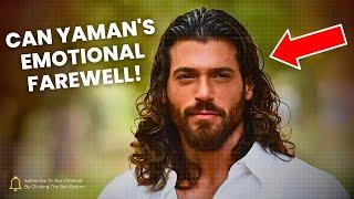 Can Yaman's Emotional Farewell and the Future of Sandokan