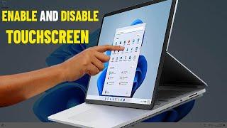 How to Enable and Disable Touch Screen in Windows 11 / 10 | Turn On & Off touchscreen 