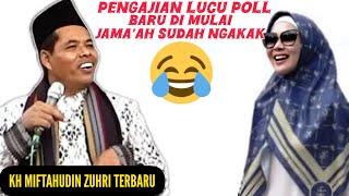 Ceramah Lucu Pengajian Lucu Bikin Sakit Perut-Kh Miftahudin Zuhri Terbaru 2024