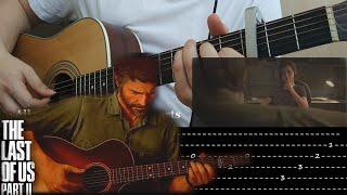 How to play Future Days-Last of Us2 Fingerstyle Guitar+TAB