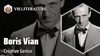 Boris Vian: Master of Multi-Disciplines | Writers & Novelists Biography