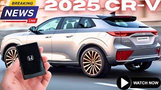 Finally Reveal 2025 Honda CR-V New Generation - FIRST LOOK!