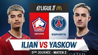 𝗣𝗦𝗚  𝗟𝗢𝗦𝗖 | Match 2 :  Ilian vs Yaskow | eLigue 1 J5  #eLigue1McDonalds