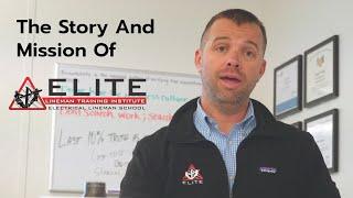 The How, What, And Why Behind The Elite Lineman Training Institute.